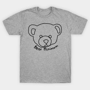 Bear Minimum Funny Puns T-Shirt